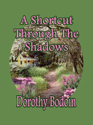 cover image of A Shortcut Through the Shadows
